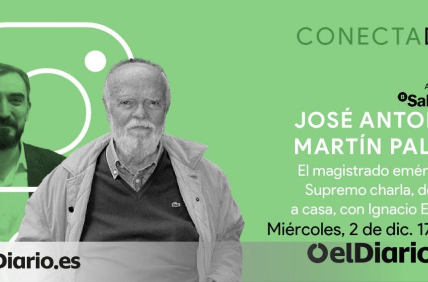  DIRECTO | José Antonio Martín Pallín charla con @iescolar de casa a casa en #Conectados: “Los actos políticos emanados …