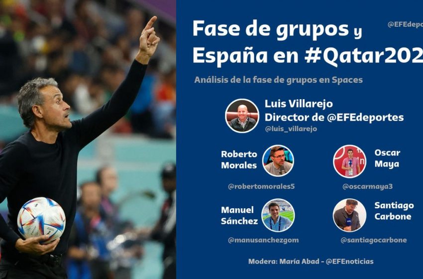  #QATAR2022 | ¿Te has perdido el análisis  en directo de @EFEdeportes del partido de España y de la fase de grupos?

Pued…