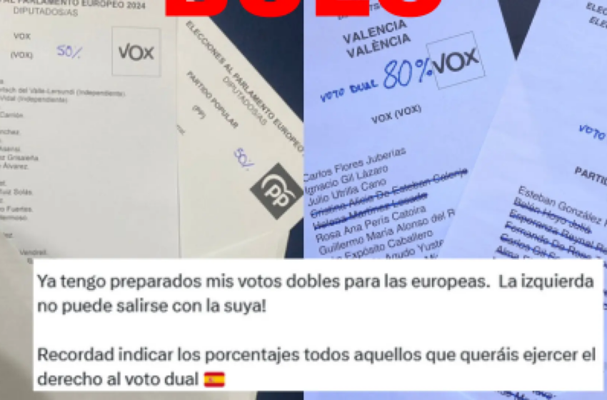  Las imágenes de papeletas de PP y Vox para las elecciones europeas con el voto dividido en porcentajes no es un ‘voto dual’, sino nulo