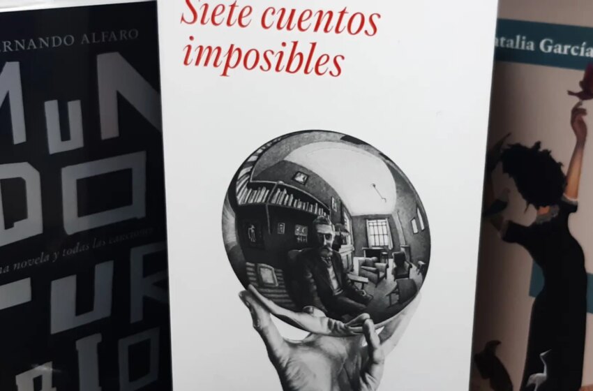  Reedición de los cuentos de Javier Argüello por Random House: Siete cuentos imposibles