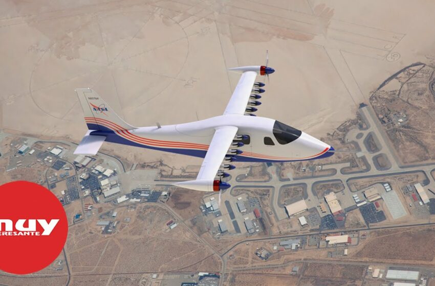  El avión eléctrico experimental de la NASA podría surcar los cielos este año