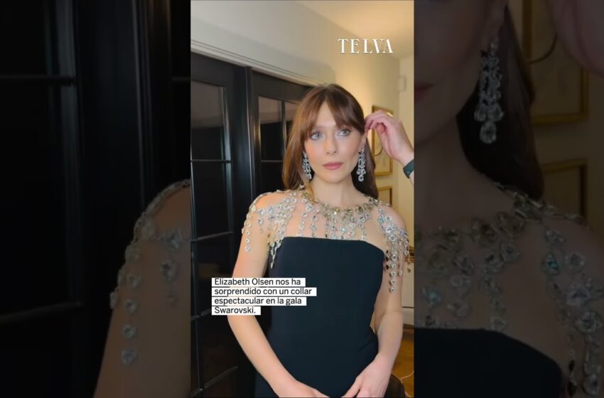  La actriz Elizabeth Olsen ha llevado un collar que nos ha dejado boquiabiertas en la gala Swarovski