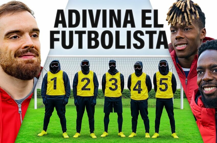  Adivina El Futbolista Profesional con Nico Williams e Iñaki